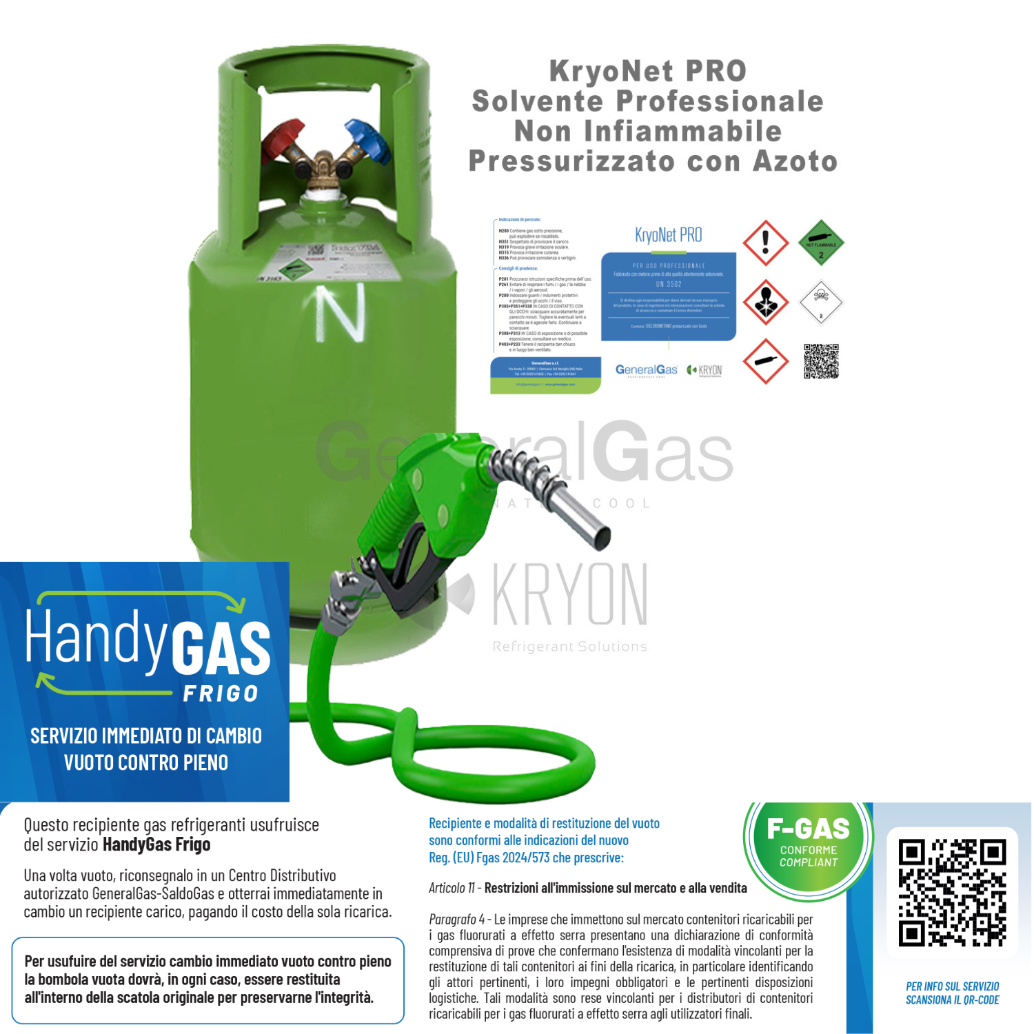 Ricarica KryoNet Pro (servizio HandyGas con scambio immediato vuoto contro pieno) - solvente uso professionale, non infiammabile, per impianti A/C e refrigerazione, pressurizzato con azoto, in Bombola da 13 lt/10 kg