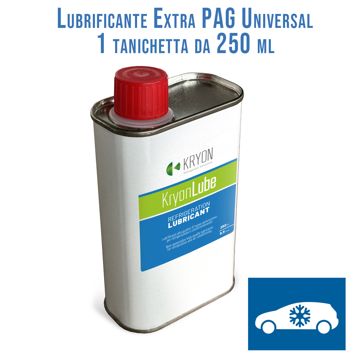 Lubrificante KryonLube EXTRA Universal PAG AUTO - Tanica in metallo da 250ml